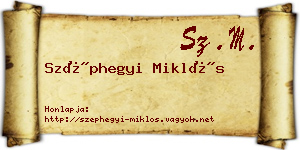 Széphegyi Miklós névjegykártya